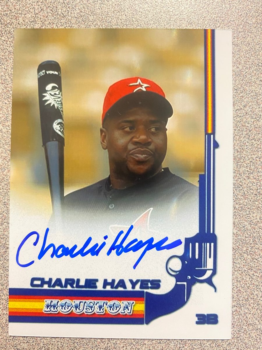 Charlie Hayes autograph in the Astros A to Z collection